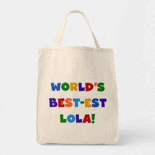 T - Shirts und Geschenke des Gut-est Lola der Welt Tragetasche
