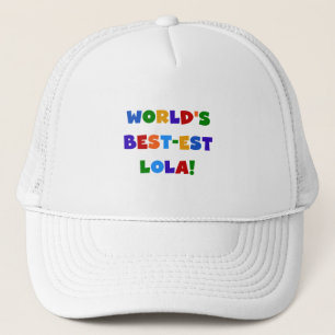 T-Shirts und Geschenke des Gut-est Lola der Welt Truckerkappe