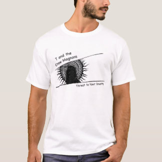 T und die Crow Magnons - Wahnsinn-T - Shirt