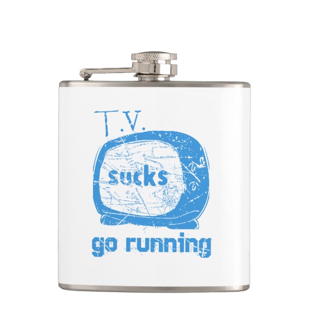 T.V. Ist zum Kotzen, los laufen Flachmann (Vorderseite)