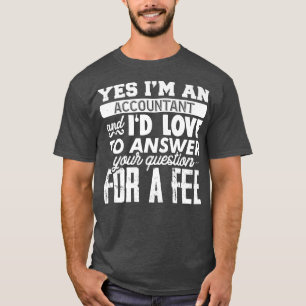 Ta Accountant Consulting CPA Buchhalterin Funny Ni T-Shirt
