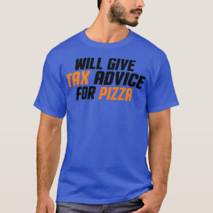 Ta Consultant, Cpa, Funny gibt Ta Ratschläge für  T-Shirt