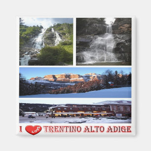 TAA006 TRENTINO ALTO ADIGE I Liebe, Italien, Kühls Magnet