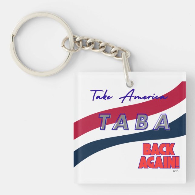 TABA political take America back again Schlüsselanhänger (Vorderseite)