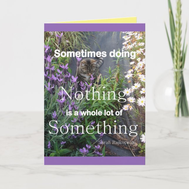 Tabby Cat & Blume Niedliche Quote Katzen bekommen  Karte (Vorderseite)