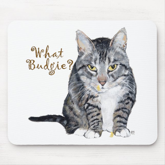 Tabby Cat Frage: Was Budgie? Mousepad (Vorne)