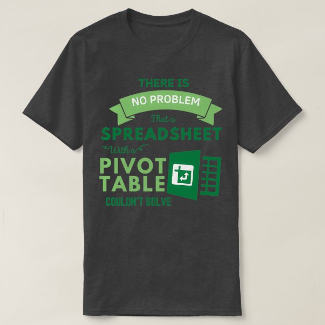 Tabellenkalkulation mit einem Pivot-Table-Problem, T-Shirt (Design vorne)