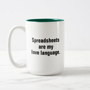 Tabellenkalkulationen sind mein Liebe-Sprachingeni Zweifarbige Tasse