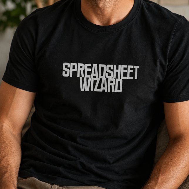 Tabellenkalkulations-Zauberer | Excel-Daten-Magier T-Shirt (Von Creator hochgeladen)