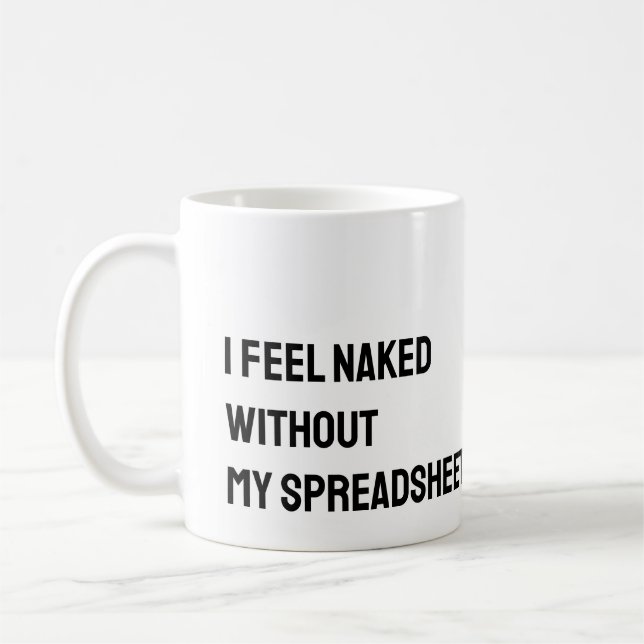 Tabellenkalkulationstabelle Funny Mug Kaffeetasse (Links)