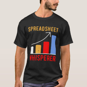 Tabellenkalkulationstabellen Datenwissenschaftsstä T-Shirt