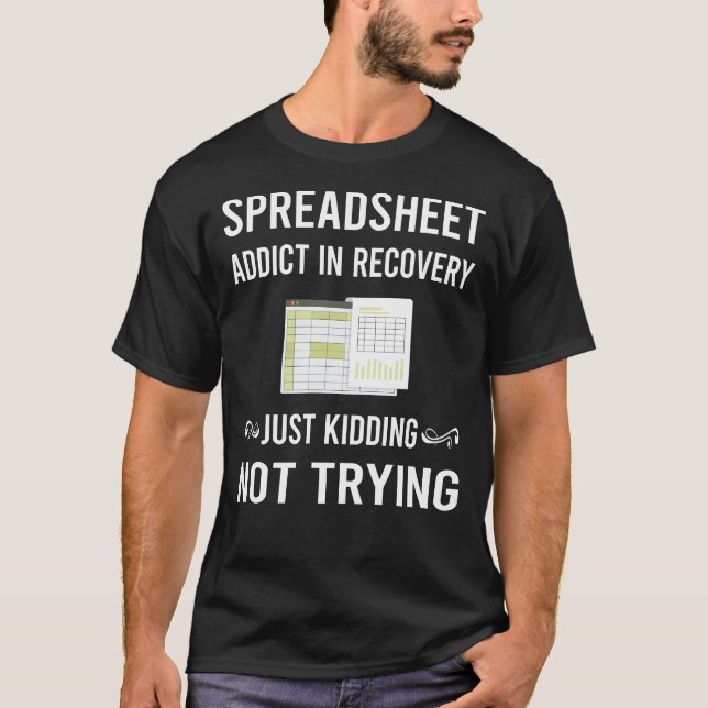Tabellenkalkulationstabellen für Erholungen T-Shirt (Vorderseite)