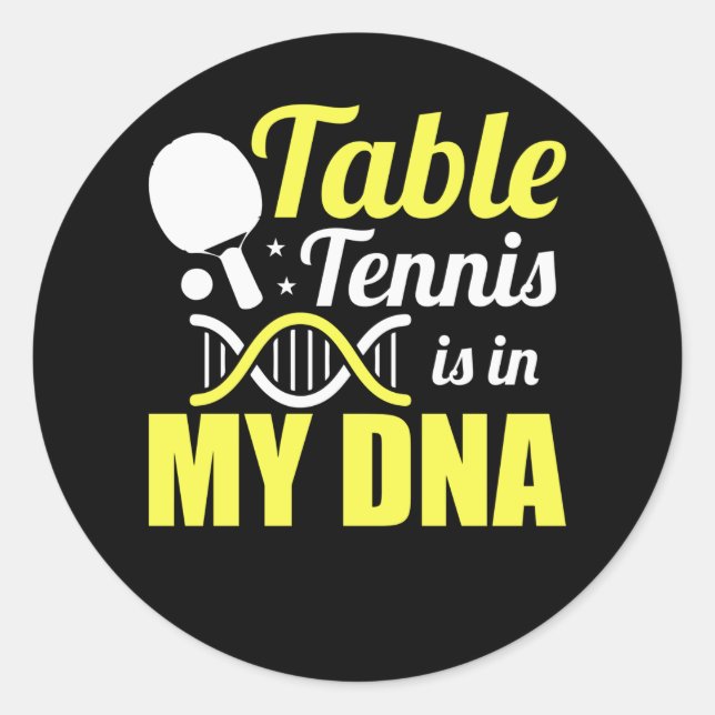 Table Tennis Is In My DNA - Ping Pong Runder Aufkleber (Vorderseite)
