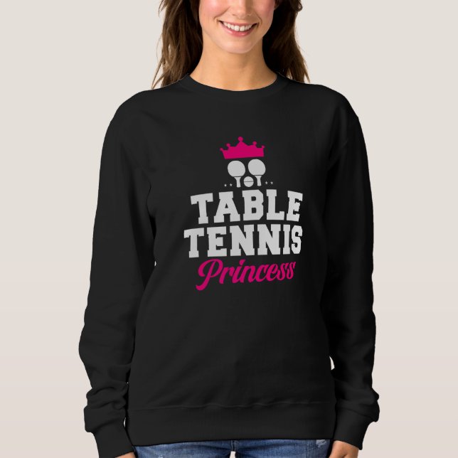 Table Tennis Princess   Sweatshirt (Vorderseite)