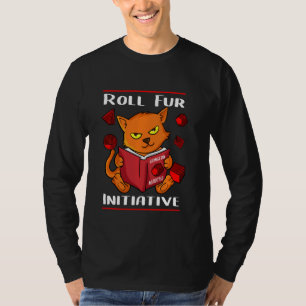 Tabletop Gaming Ttrpg RPG Roll for initiative Dung T-Shirt