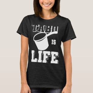Tabo is Life Filipino American Spaß Meme Gift T-Shirt