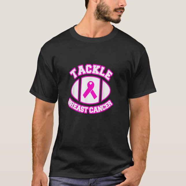 Tackle Breast Cancer Football Fan T-Shirt (Vorderseite)
