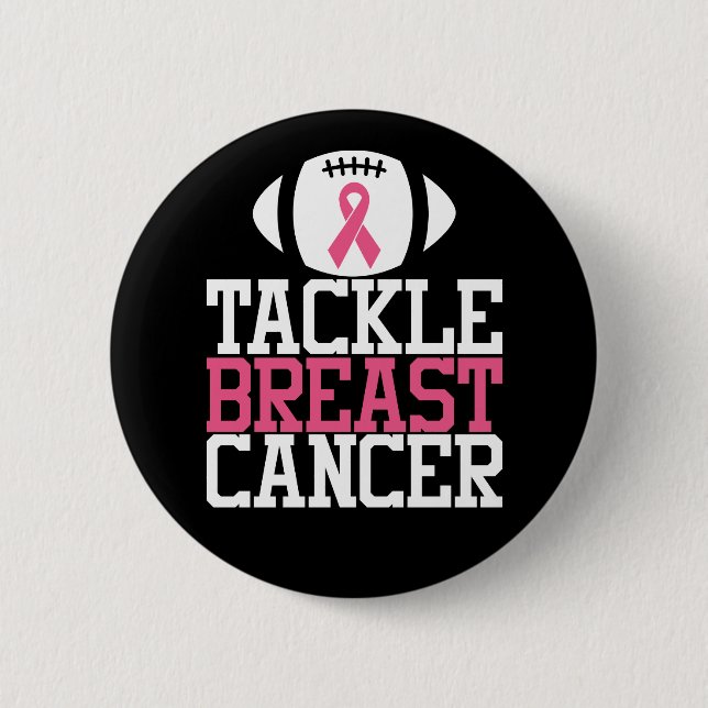 Tackle Breast Cancer Motivation Button (Vorderseite)
