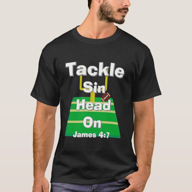 Tackle Sin T-Shirt (Vorderseite)