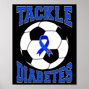 Tackle Soccer Blue Ribbon Diabetes-Bewusstseins-Ka Poster