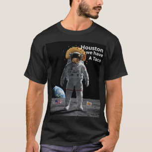 Taco Astronaut im Weltraum Der sonnige T - Shirt