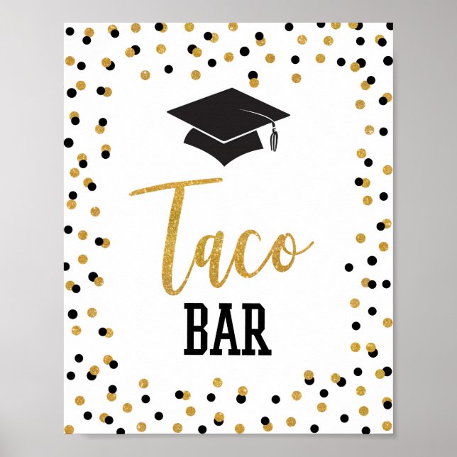Taco Bar Graduation Party Signieren Black Gold Con Poster (Vorne)