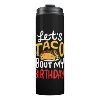 Taco Birthday Cinco De Mayo Geschenk Thermosbecher