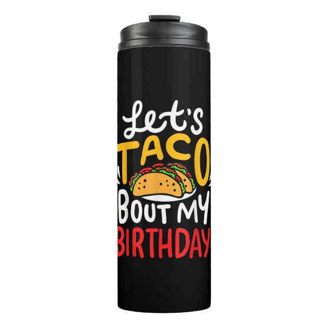 Taco Birthday Cinco De Mayo Geschenk Thermosbecher (Vorderseite)