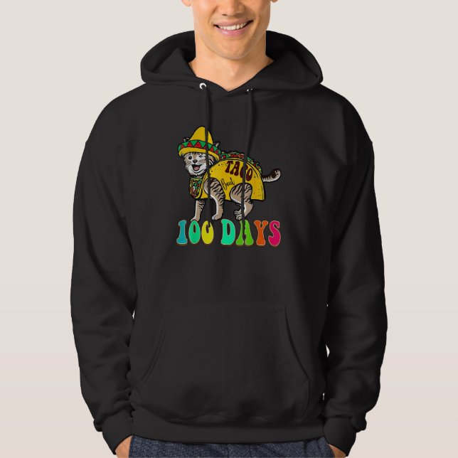 Taco Bout 100 Days Cute Teacher Student 100th Day  Hoodie (Vorderseite)
