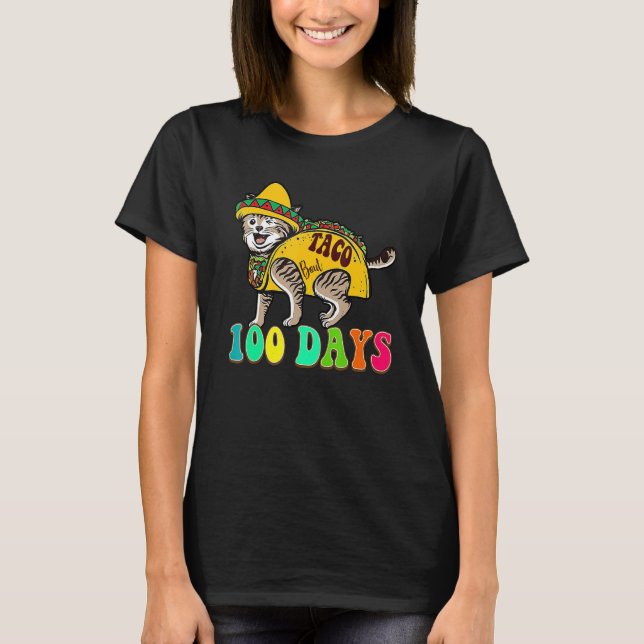 Taco Bout 100 Days Cute Teacher Student 100th Day  T-Shirt (Vorderseite)