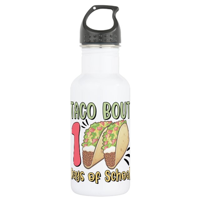 Taco Bout 100 Tage der Schule Edelstahlflasche (Vorderseite)