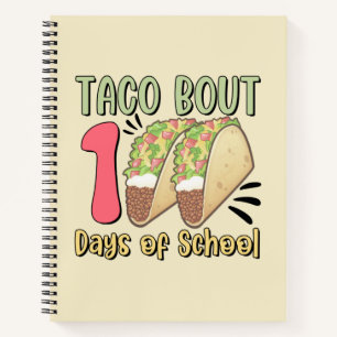 Taco Bout 100 Tage der Schule Notizbuch