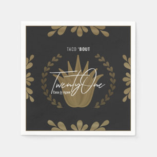 Taco' Bout 21   Black/Gold Tequila Napkins Serviette