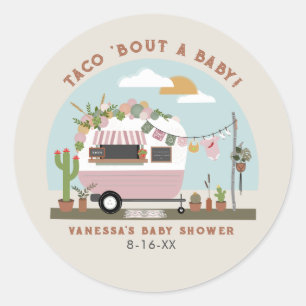 Taco Bout A Baby Boho Camper Girl Baby Dusche Runder Aufkleber