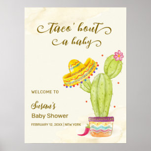 Taco 'Bout A Baby Cactus Baby Shower Willkommen Poster