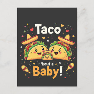 Taco Bout a Baby Pregnancy Ankündigung