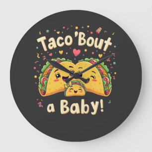 Taco 'Bout a Baby Pregnancy Tao Cinco De Mayo Große Wanduhr