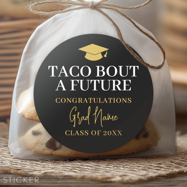 Taco Bout a Future - Grad Name Black Gold Runder Aufkleber (Custom Graduation Sticker)