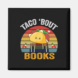 Taco Bout Books Funny Mexicanisches Food Cinco De Magnet