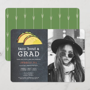 Taco Bout GRAD Foto Chalkboard Graduierungsparty Einladung
