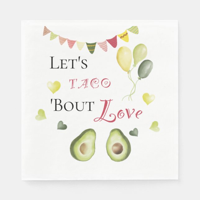 Taco Bout Liebe Brautparty Avocado Fiesta Serviette (Vorderseite)