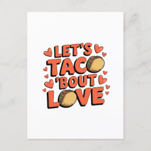 Taco Bout Liebe Valentine Postkarte