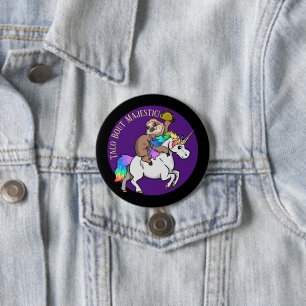 Taco Bout Majestic Sloth Riding Unicorn Button