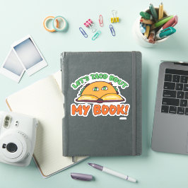 Taco Bout Mein Buch Funny Author Werbeaktion Art Aufkleber
