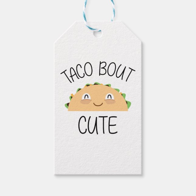 Taco Bout Niedlich Geschenkanhänger (Vorderseite)