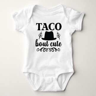 "taco bout niedlich" lustiger Babybodysuit Baby Strampler