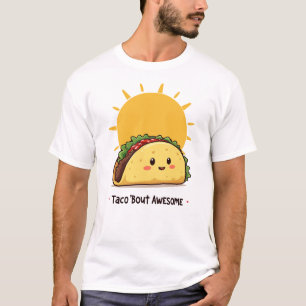 Taco Bout Phantastisch T-Shirt