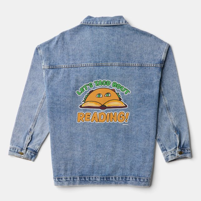 Taco Bout Reading Fun Book Liebe Jeansjacke (Rückseite)