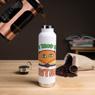 Taco Bout Schreiben lustigen Autor Cartoon Essen Trinkflasche