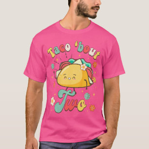 Taco 'Bout Two Mexican Baby Zweiter Geburtstag 2. T-Shirt